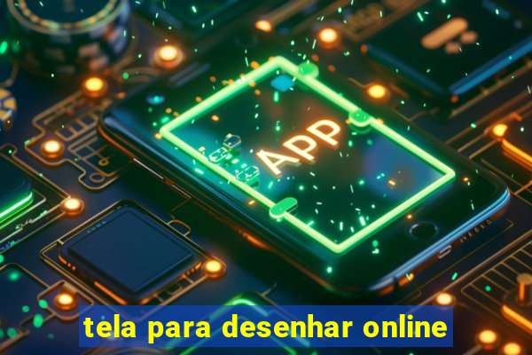 tela para desenhar online